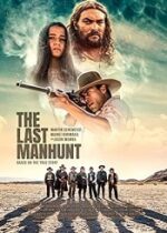 The Last Manhunt 2022 online subtitrat hd gratis