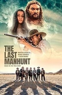 The Last Manhunt 2022 film subtitrat hd online