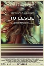 To Leslie 2022 film online subtitrat hd