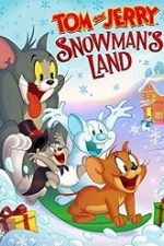 Tom and Jerry: Snowman’s Land 2022 film subtitrat in romana