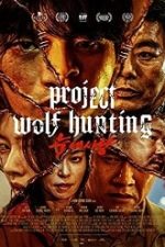 Project Wolf Hunting 2022 filme gratis