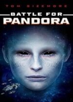 Battle for Pandora 2022 – Film Online Subtitrat Gratis HD