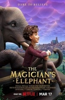 The Magician’s Elephant 2023 film online gratis cu sub in romana