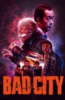 Bad City 2022 film online hd in romana