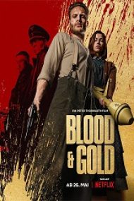 Blood & Gold 2023 online subtitrat gratis hd