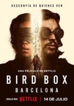 Bird Box: Barcelona