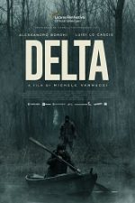 Delta 2022 film online hd in romana subtitrat