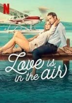 Love Is in the Air