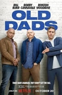 Old Dads 2023 film online subtitrat in romana hd