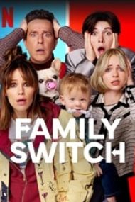 Family Switch 2023 online in romana hd