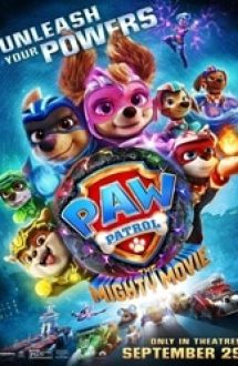 PAW Patrol: The Mighty Movie 2023 online gratis hd subtitrat
