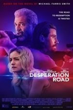 Desperation Road 2023 film online gratis subtitrat hd