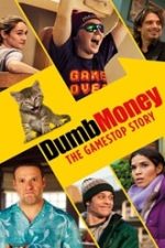 Dumb Money 2023 film online gratis subtitrat