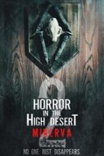 Horror in the High Desert 2: Minerva 2023 hd gratis subtitrat in romana