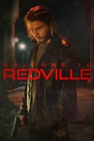 Welcome to Redville 2023 film online hd subtitrat in romana