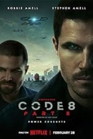 Code 8: Part II 2024 film online hd gratis subtitrat