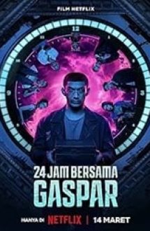 24 Hours with Gaspar 2023 subtitrat hd in romana gratis