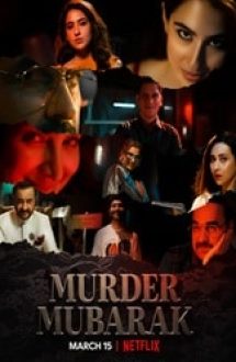 Murder Mubarak 2024 online gratis in romana hd