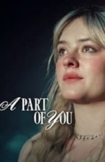 A Part of You 2024 online subtitrat in romana hd