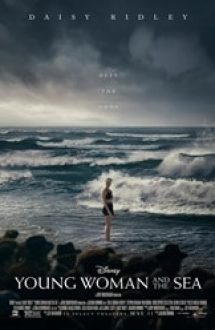 Young Woman and the Sea 2024 online subtitrat in romana