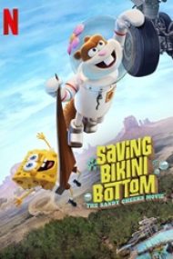 Saving Bikini Bottom: The Sandy Cheeks Movie 2024 dublat ro