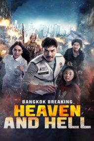 Bangkok Breaking Heaven subtitrat 2024