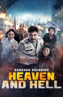 Bangkok Breaking Heaven subtitrat 2024