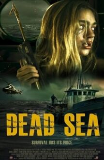 Dead Sea 2024 online subtitrat HD în română gratis