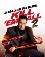 Scenă din Kill Em All 2 film – Phillip față în față cu teroristul ruso-francez.