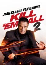 Kill Em All 2 film 2024 subtitrat online HD