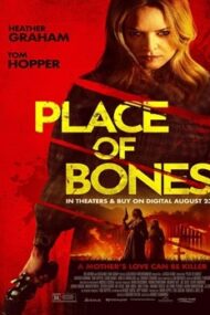 Place of Bones film 2023 subtitrat HD în română online