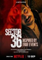 Sector 36 2024 film online subtitrat HD în română