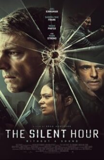 The Silent Hour 2024 film online subtitrat hd