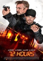 72 Hours film online HD 2024