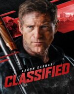Classified 2024 film online - Asasin CIA în căutarea adevărului după descoperirea desființării diviziei