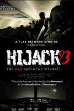 Hijack ’93 film online subtitrat