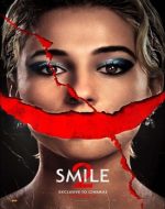 Afiș oficial Smile 2 online subtitrat HD.