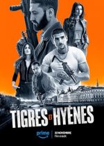 Tigres et Hyènes 2024 film online hd subtitrat gratis