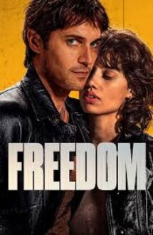 Freedom – Libre 2024 film online subtitrat