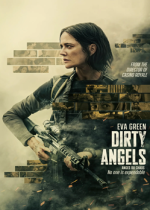Dirty Angels 2024 online subtitrat hd
