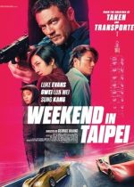 Weekend în Taipei 2024 film online