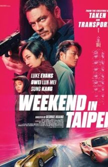 Weekend în Taipei 2024 film online