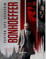 Dietrich Bonhoeffer în fața unei decizii cruciale pentru complotul împotriva lui Hitler.