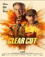 Clear Cut 2024 film online subtitrat hd – echipă de tăietori de lemne în luptă pentru supraviețuire.