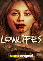 Lowlifes 2024 film online subtitrat