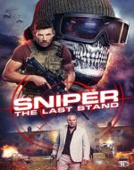 Sniper Ultima Misiune - afiș oficial film 2025 cu un lunetist în acțiune.