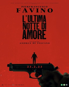 Last Night of Amore 2023 film polițist cu subtitrare în română