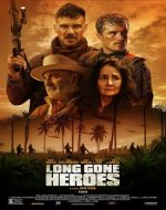 Long Gone Heroes 2024 film subtitrat online HD - acțiune și suspans într-o misiune periculoasă.