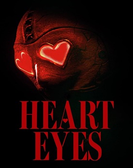 Afișul filmului Heart Eyes 2025, un thriller intens despre un criminal în serie care vânează îndrăgostiți.