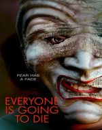 Scenă din filmul Everyone Is Going to Die 2024 – ostatici și tensiuni într-o dramă intensă